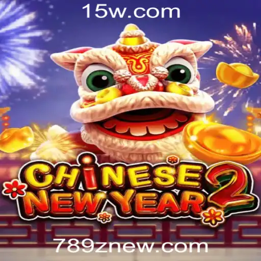 Descubra o Fascinante Mundo de CHINESENEWYEAR2